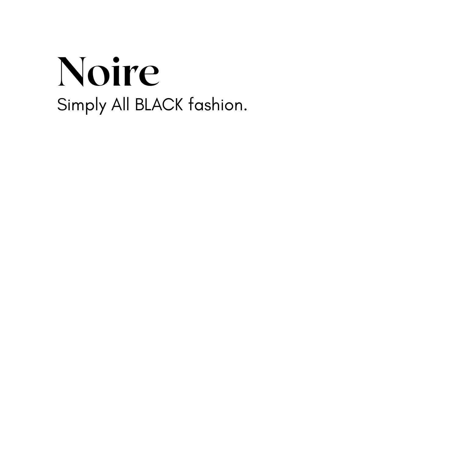 .The Noire Collection