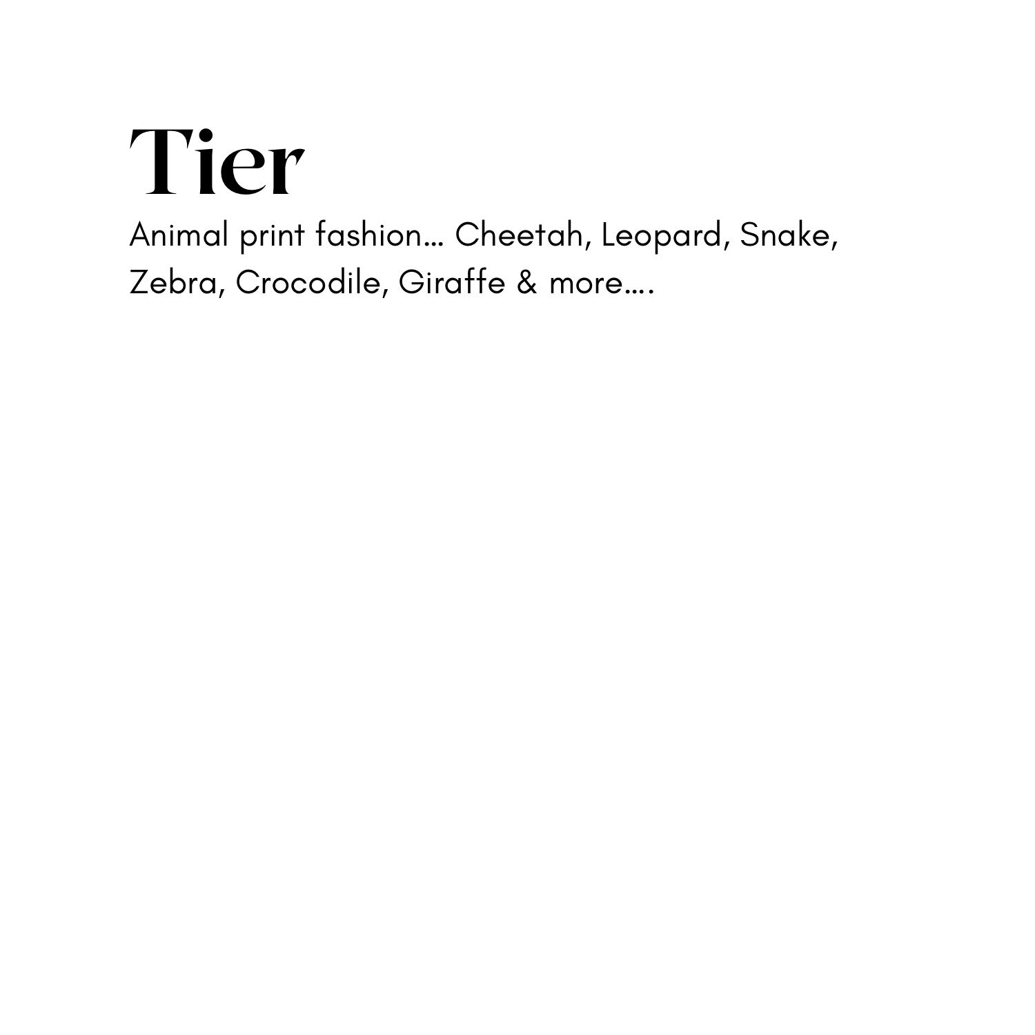 .The Tier Collection