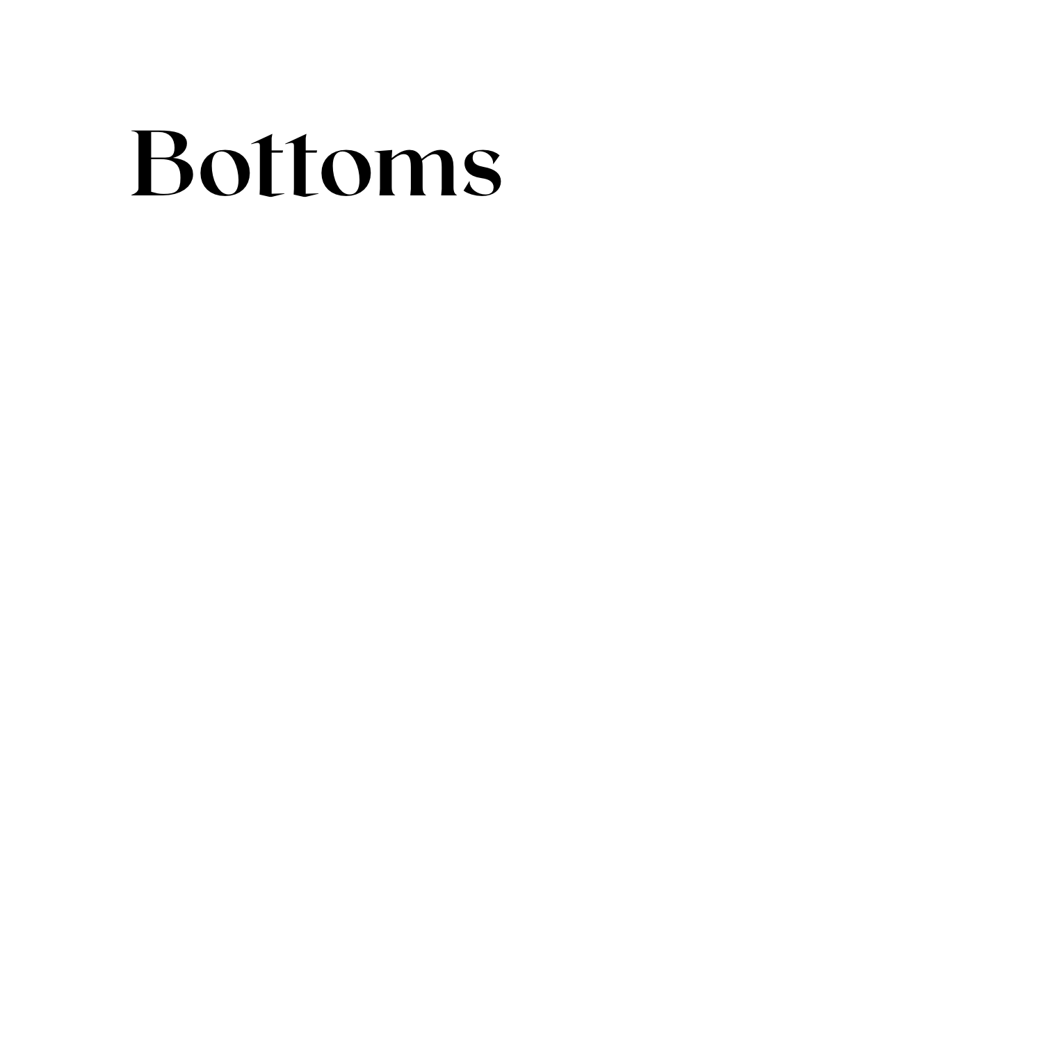 Bottoms